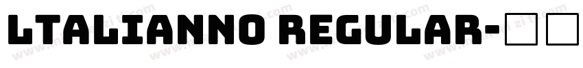 ltalianno regular字体转换